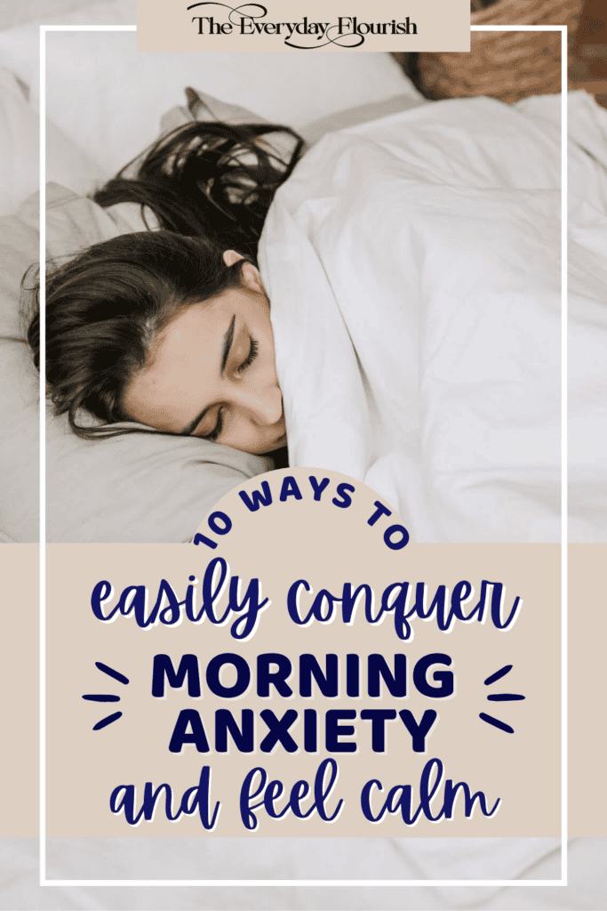 Conquer morning anxiety and feel calm
