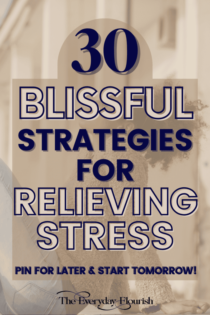 Blissful ways to de-stress
