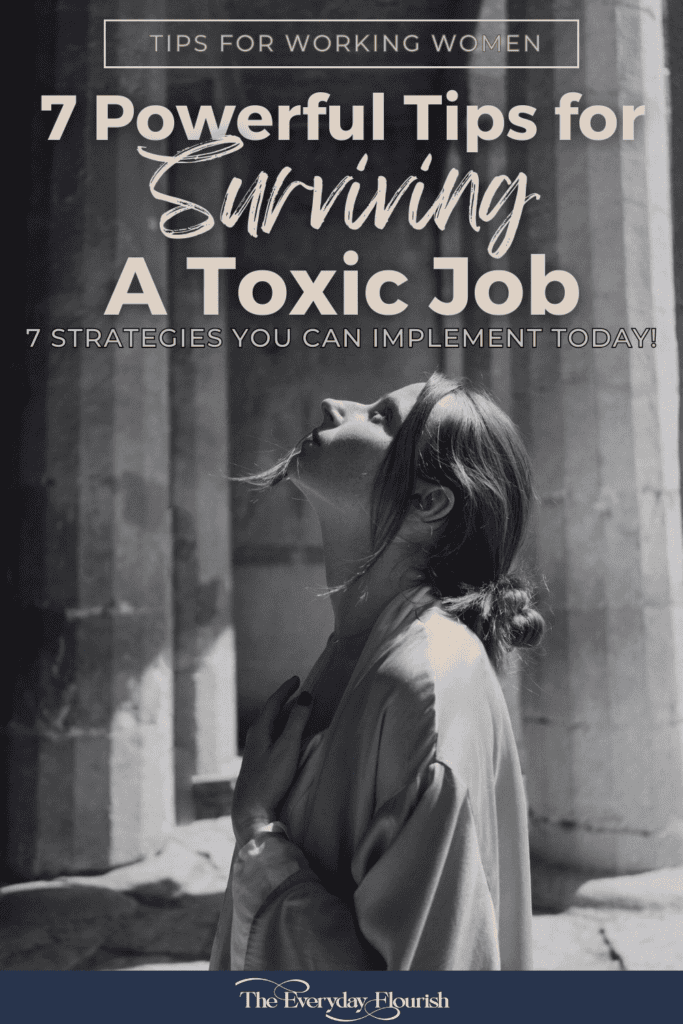 How to overcome a toxic job